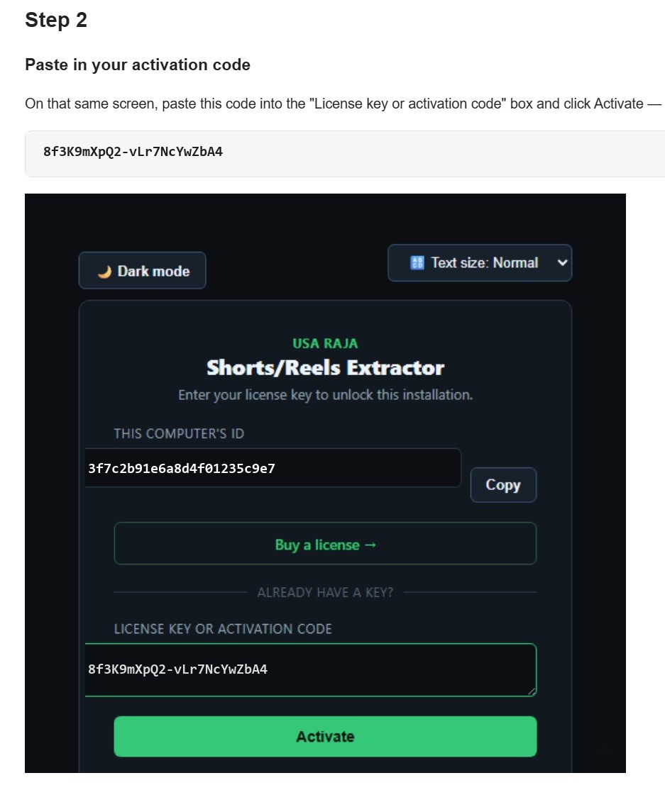 Confirmation email — activation code, and pasting it into the app
